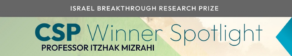 Climate Solutions Prize Winners Web Series Part 3 - Prof. Itzhak Mizrahi